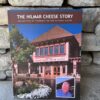 The Hilmar Cheese Story Book
