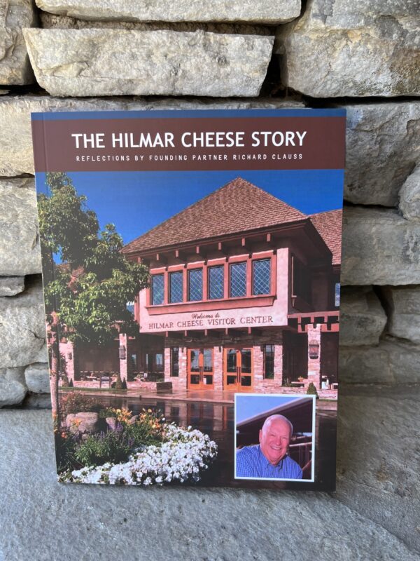 The Hilmar Cheese Story Book